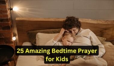 25 Amazing Bedtime Prayer for Kids