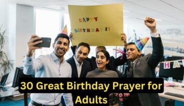 30 Great Birthday Prayer for Adults