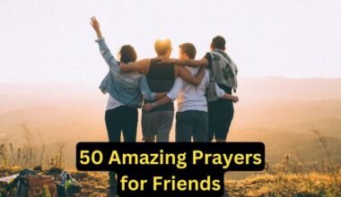 50 Amazing Prayers for Friends