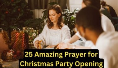 25 Amazing Prayer for Christmas Party Opening