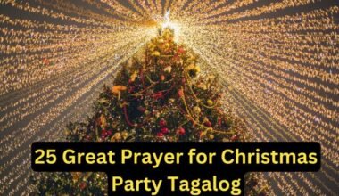 25 Great Prayer for Christmas Party Tagalog
