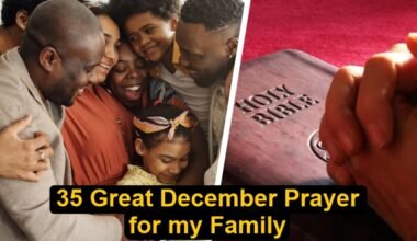 35 Great December Prayer for my Family