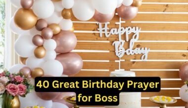 40 Great Birthday Prayer for Boss