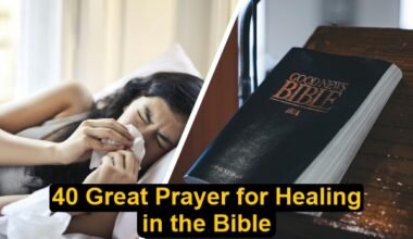 40 Great Prayer for Healing in the Bible
