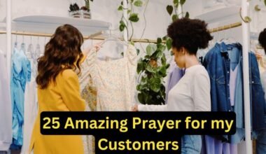 25 Amazing Prayer for my Customers