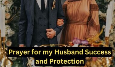 Prayer for my Husband Success and Protection