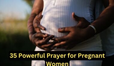 35 Powerful Prayer for Pregnant Women