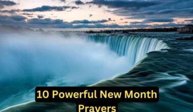 10 Powerful New Month Prayers
