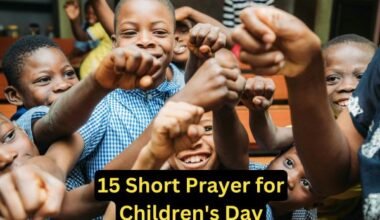 15 Short Prayer for Children's Day