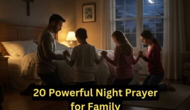 20 Powerful Night Prayer for Family